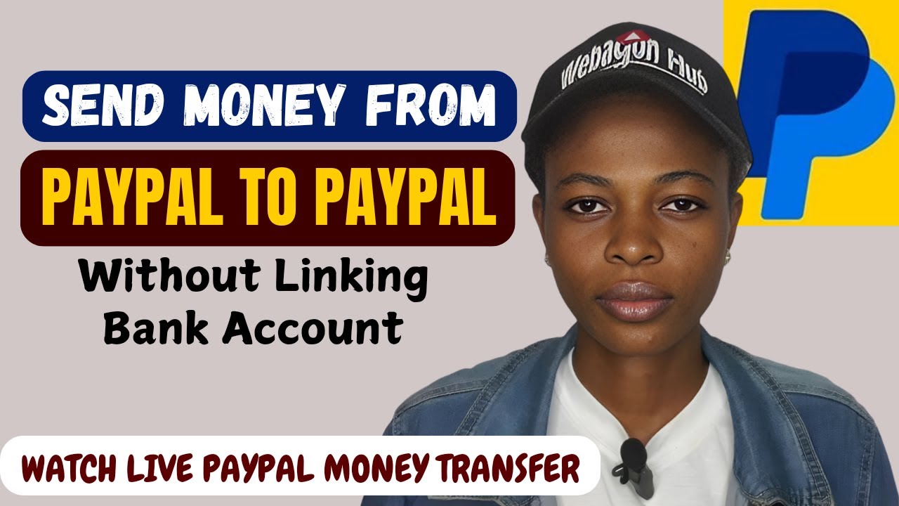 How to Send Money from PayPal to PayPal Without Linking Bank Account ( Live PayPal Transfer)