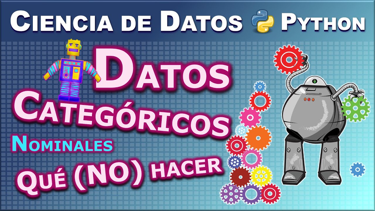 Codifica datos categóricos nominales para Machine Learning y Ciencia de Datos con Python