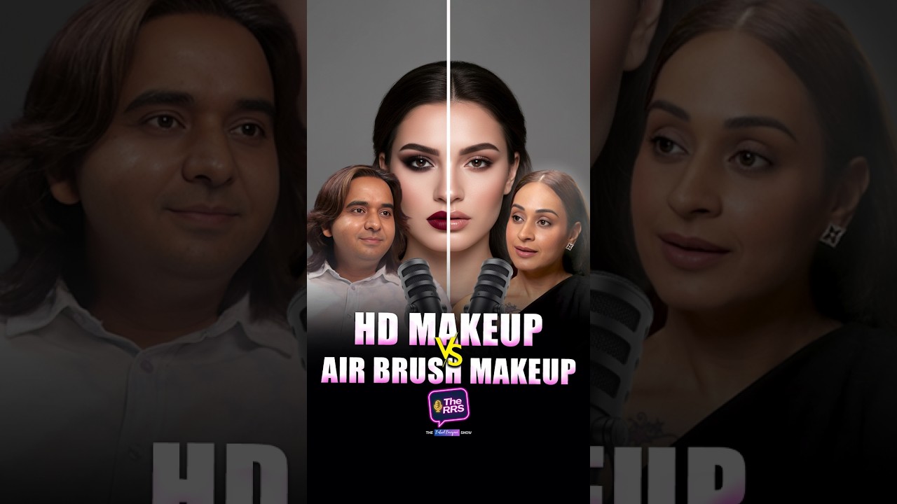 HD Makeup vs Airbrush Makeup | Makeup Artist Explains the Difference 💄✨| The RRS |  Vandita Ahuja