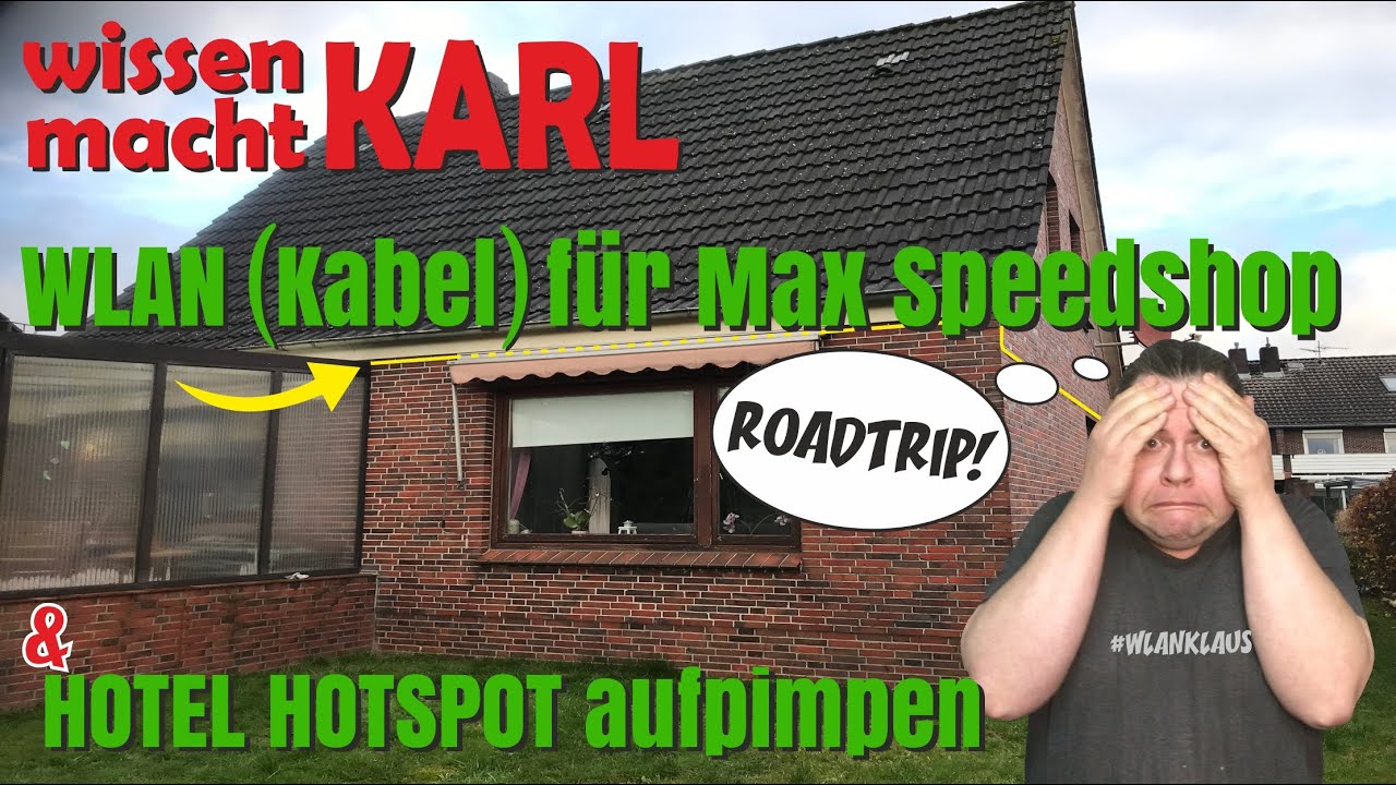 WLAN(kabel) bei Max Speedshop | Neuaufbau Hotspot im Mini Hotel [ROADTRIP]