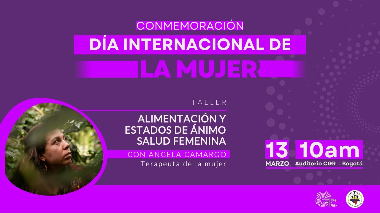 Conmemoración Día de la Mujer - Taller de Alimentación y Estados de Ánimo para mujeres