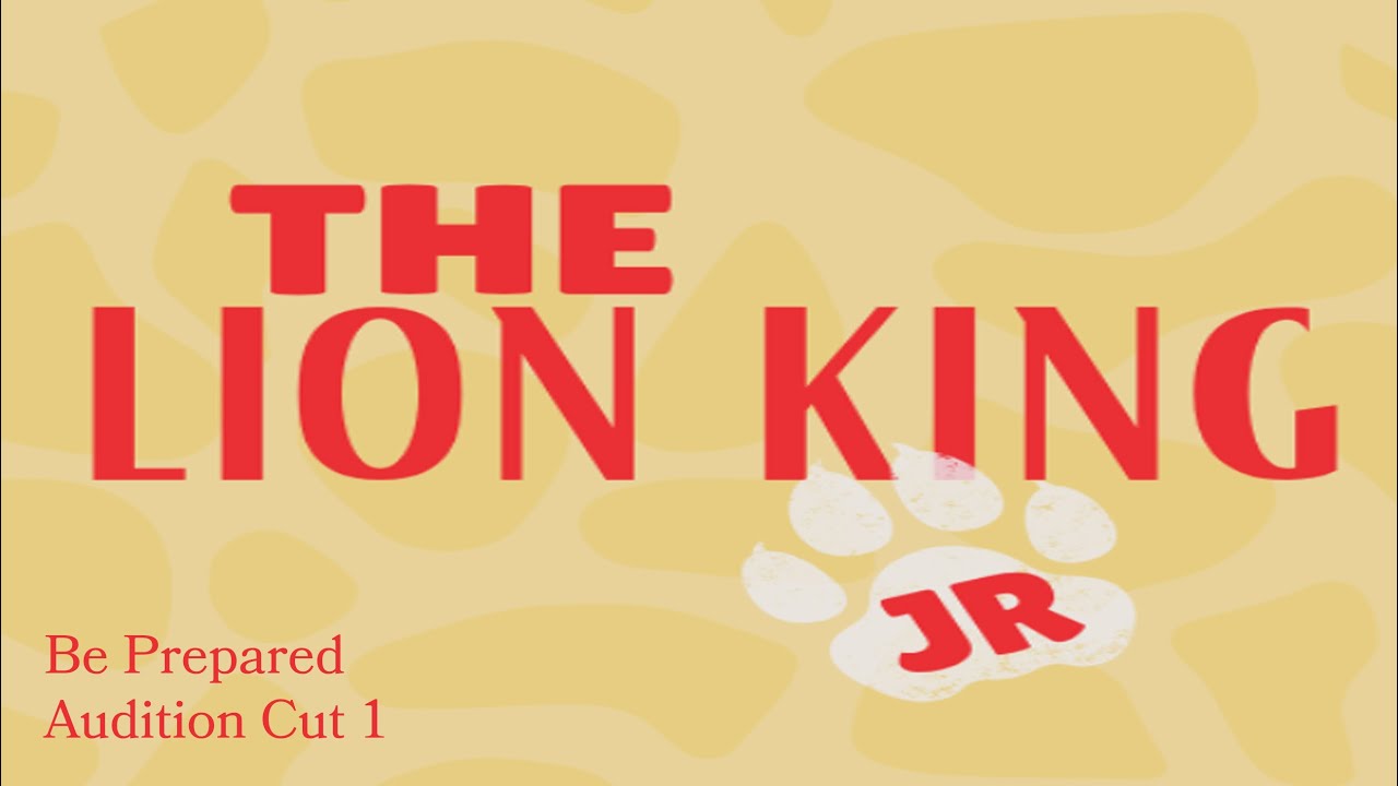 Be Prepared Audition Cut 1 with Melody - Lion King Jr
