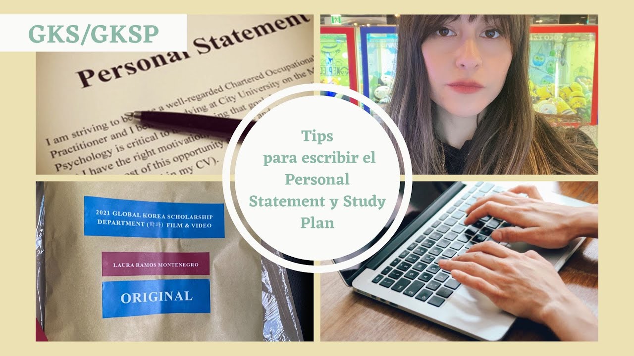 [GKS/KGSP]  TIPS para escribir el Personal Statement y el Study Plan.
