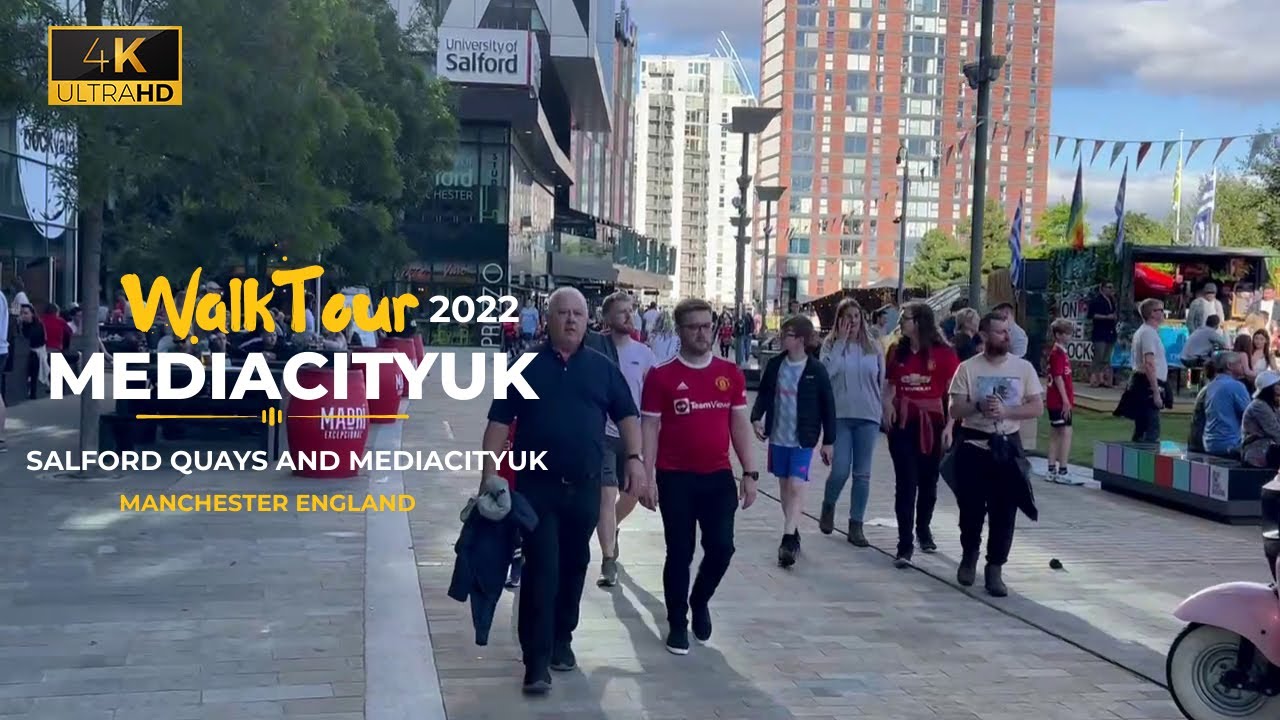 Media City UK  and Salford Quays Manchester Walking Tour 2022 (4K UHD)