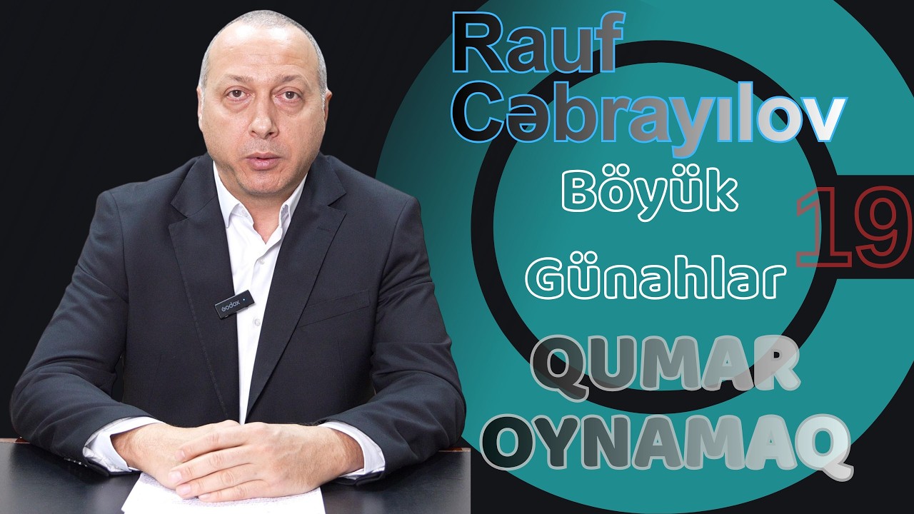 Qumar Oynamaq | Rauf Cəbrayılov