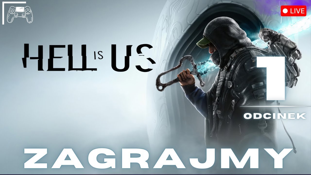 Hell is Us | Soulsy i Death Stranding mają dziecko?  🔴 [NA ŻYWO]  Odcinek 1