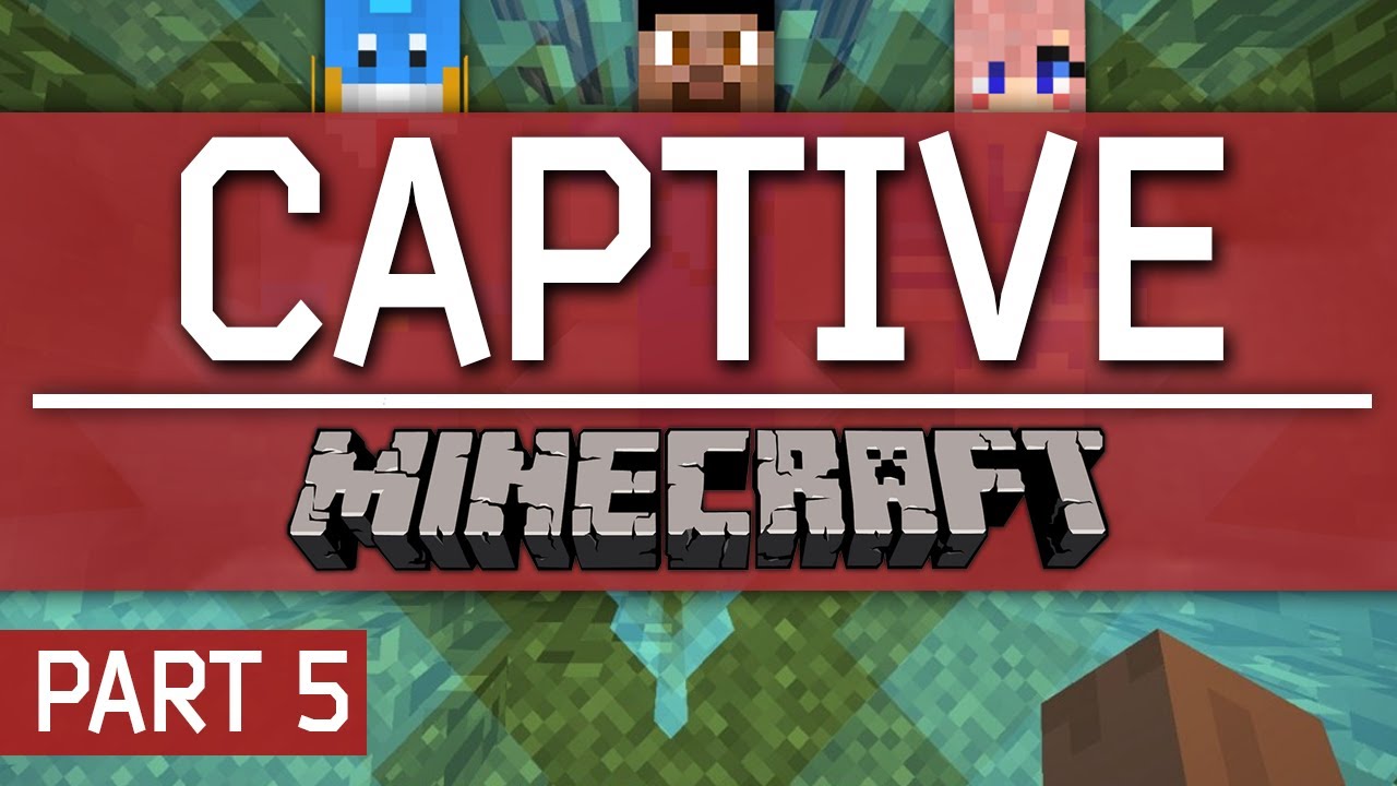 Captive Minecraft #5 with Vikkstar, LDShadowLady & HuskyMudkipz