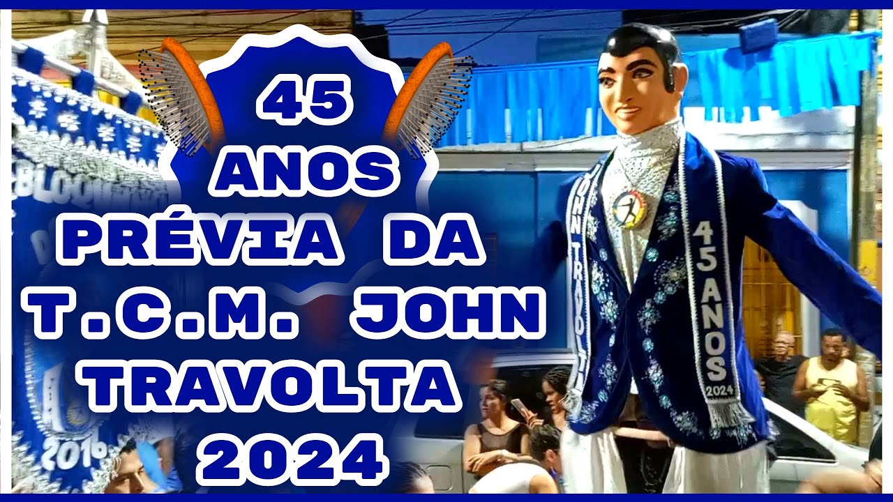 PRÉVIA DA T.C.M. JOHN TRAVOLTA 2024