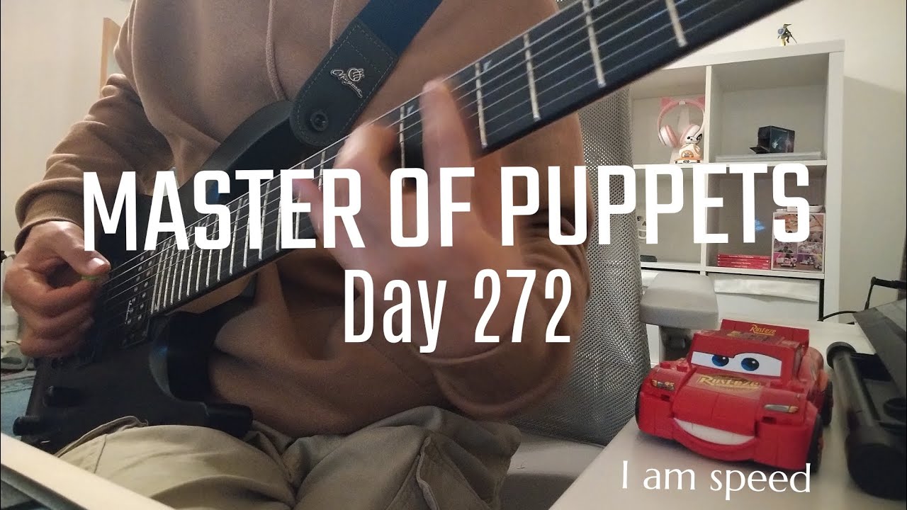Master of puppets Day 272