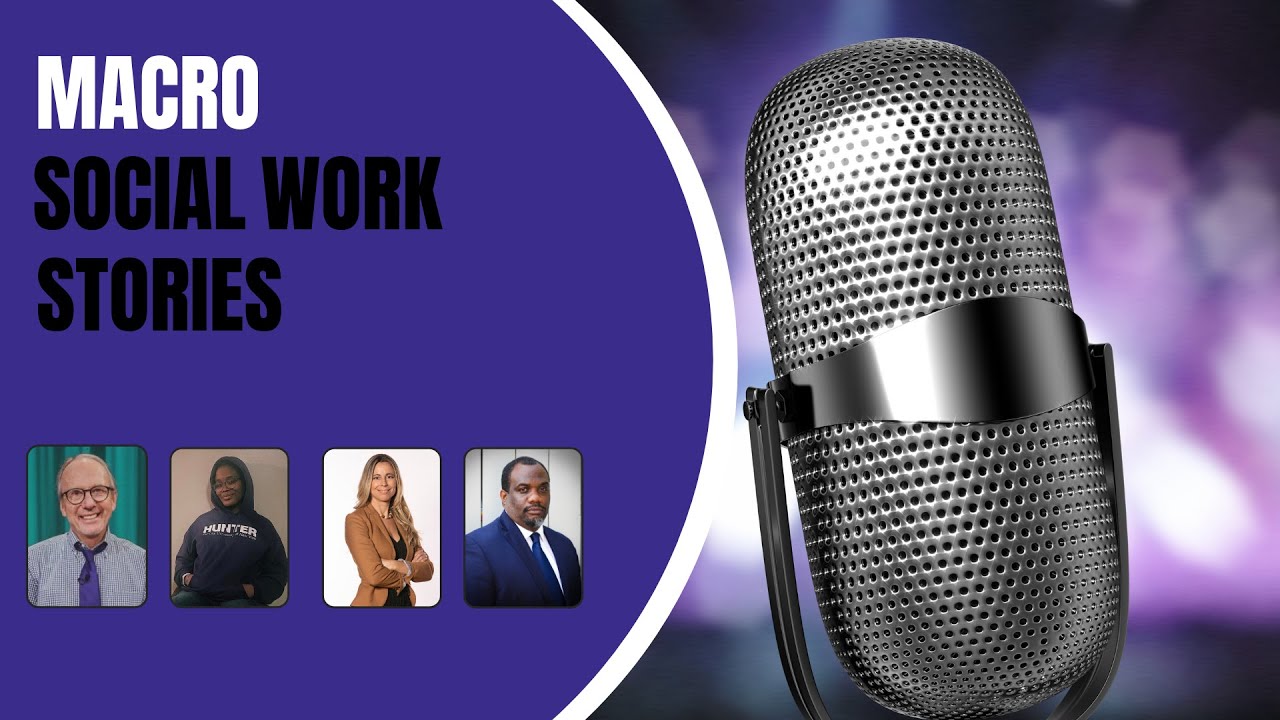 Macro Social Work Stories