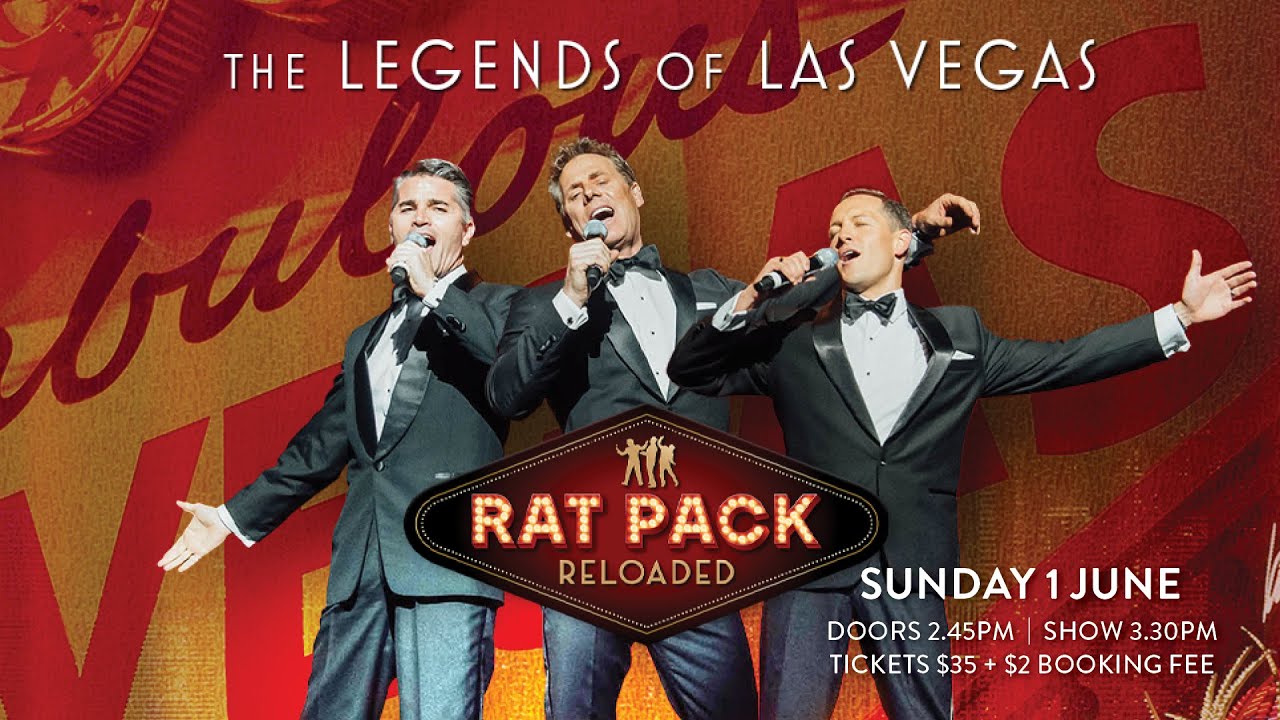 The Rat Pack Reloaded - Legends of Las Vegas