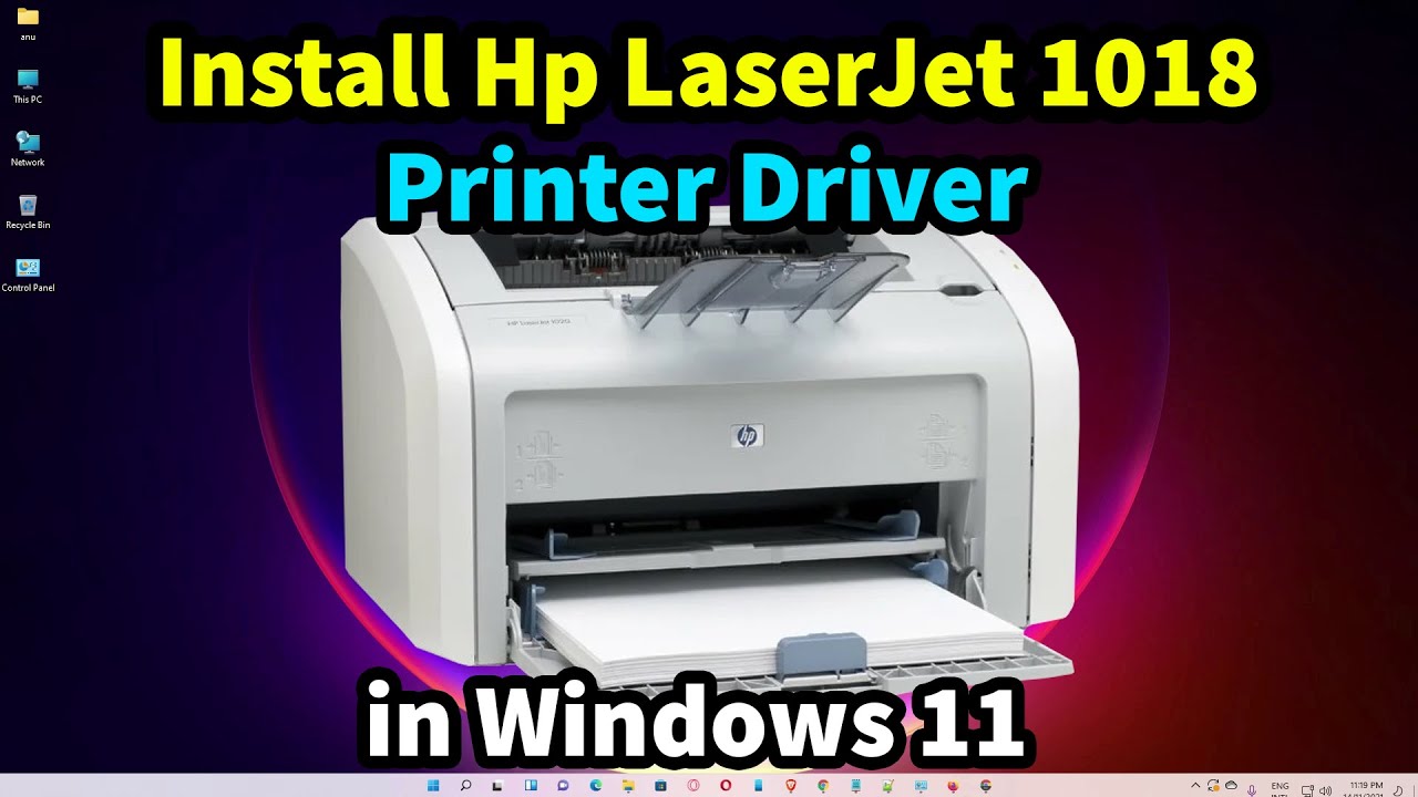 Как загрузить и установить драйвер принтера Hp LaserJet 1018 в Windows 11