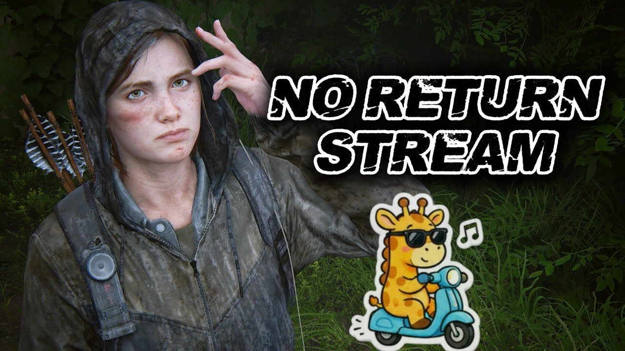 TLOU2R | Ставлю рекорды в Ноу Ретурне / No Return Stream High score attempts