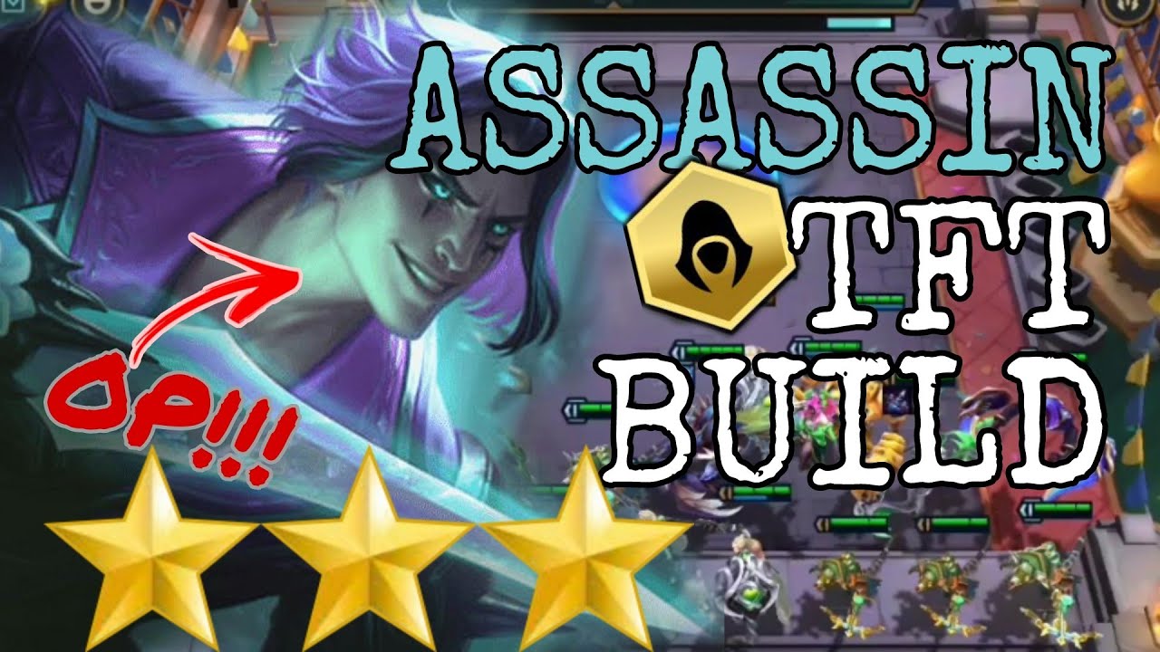 HOW TO PLAY ASSASSIN TFT SET 6.5  | TFT GUIDE