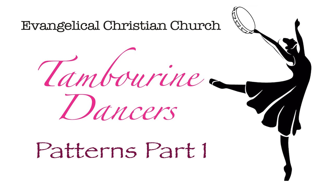 Tambourine Dance Patterns Part 1
