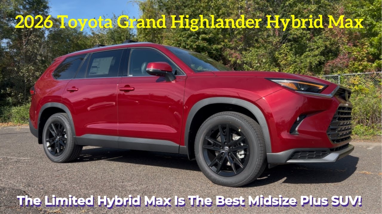 Toyota Grand Highlander Hybrid Max 2026 года: ЛУЧШИЙ внедорожник среднего размера!