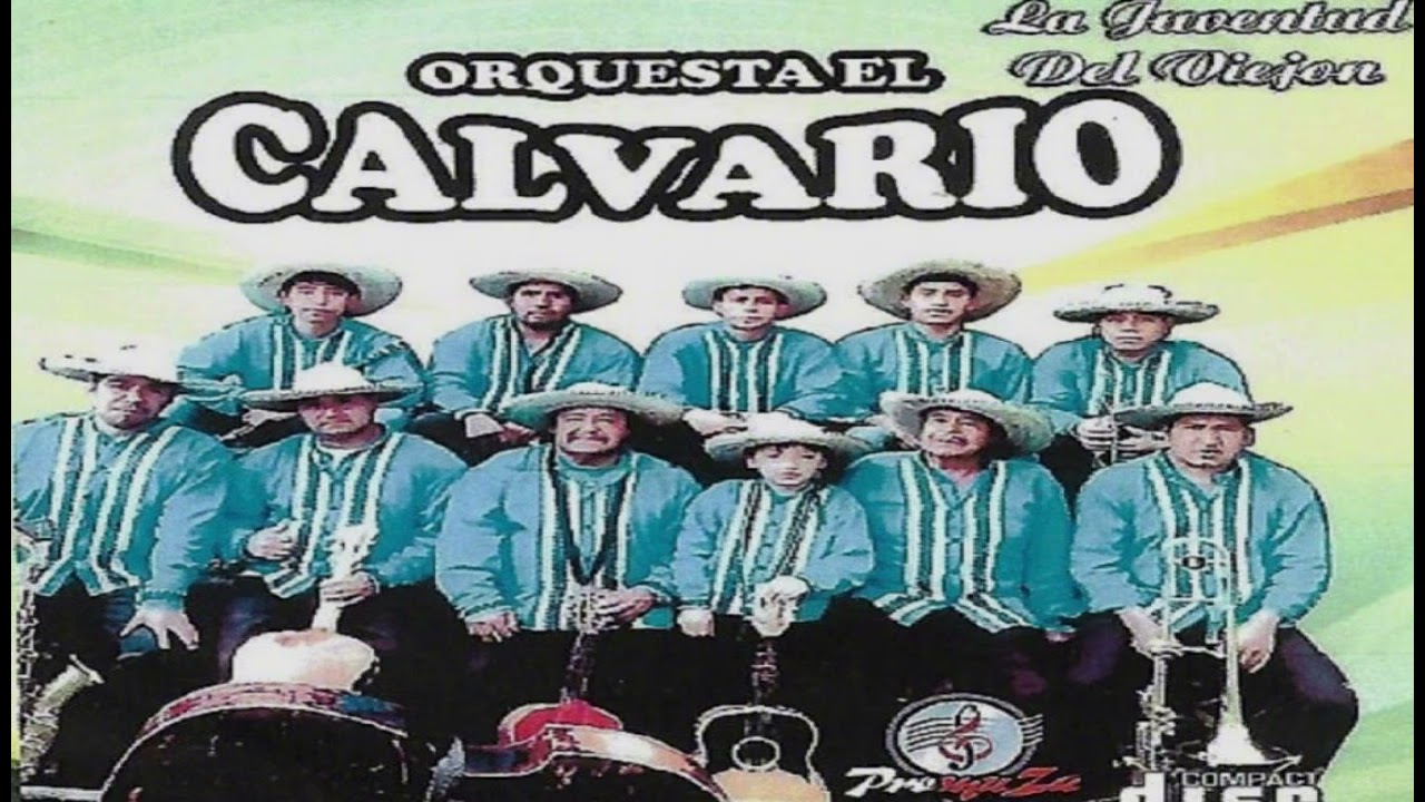 Orquesta el calvario