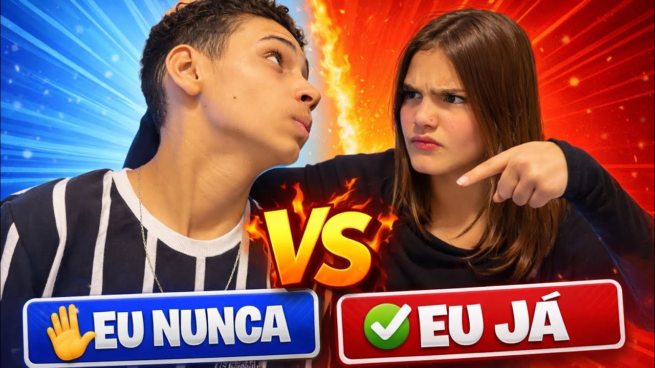 Eu Nunca ❌ Eu Já ✅ 