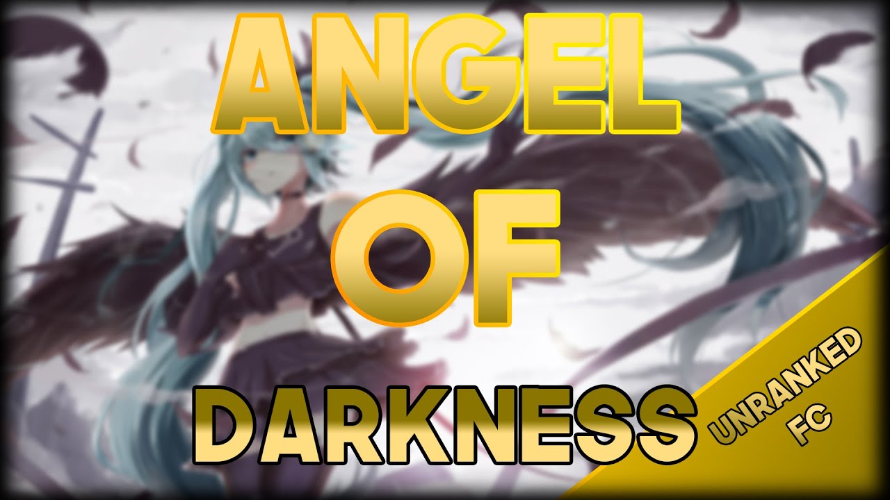Osu! | Angel of Darkness (Nightcore mix) [DARK DIMENSION] unranked FC | Hidden 6.09* 99.71% acc