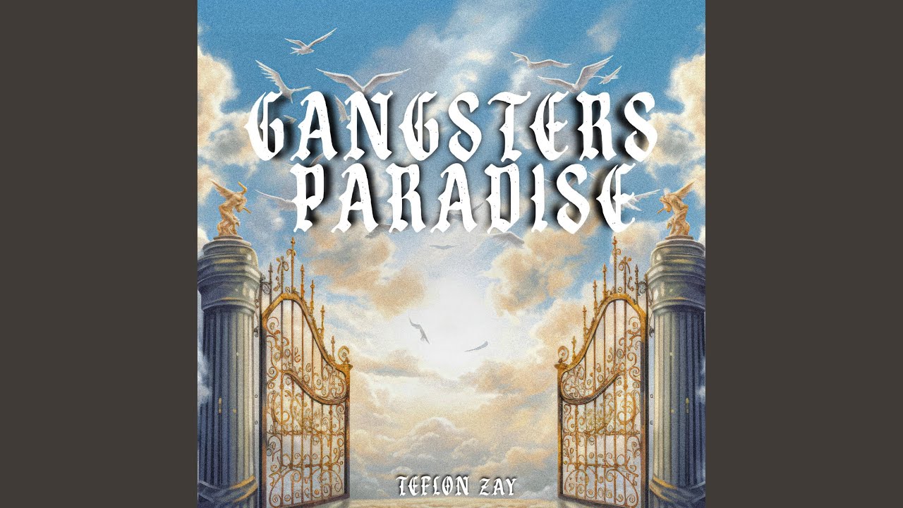 Gangsters Paradise