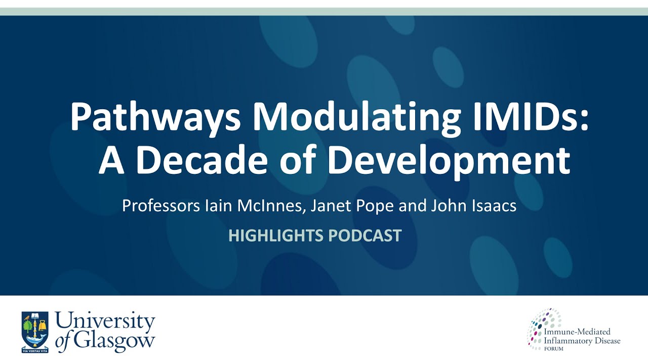 Pathways Modulating IMIDs: Webinar Highlights Podcast