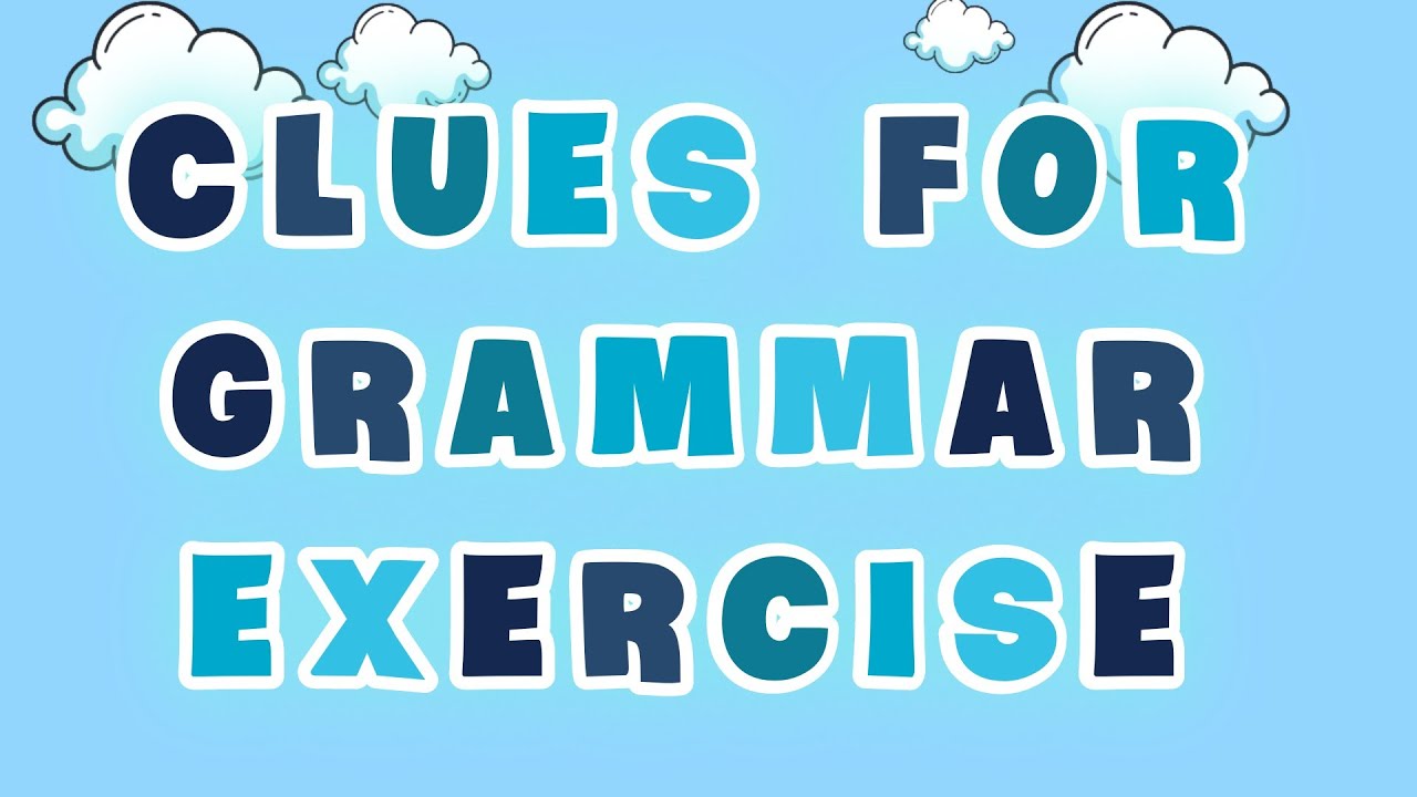 Clues for Exercise Unit 1 | Latihan Soal Tes EAP UNS