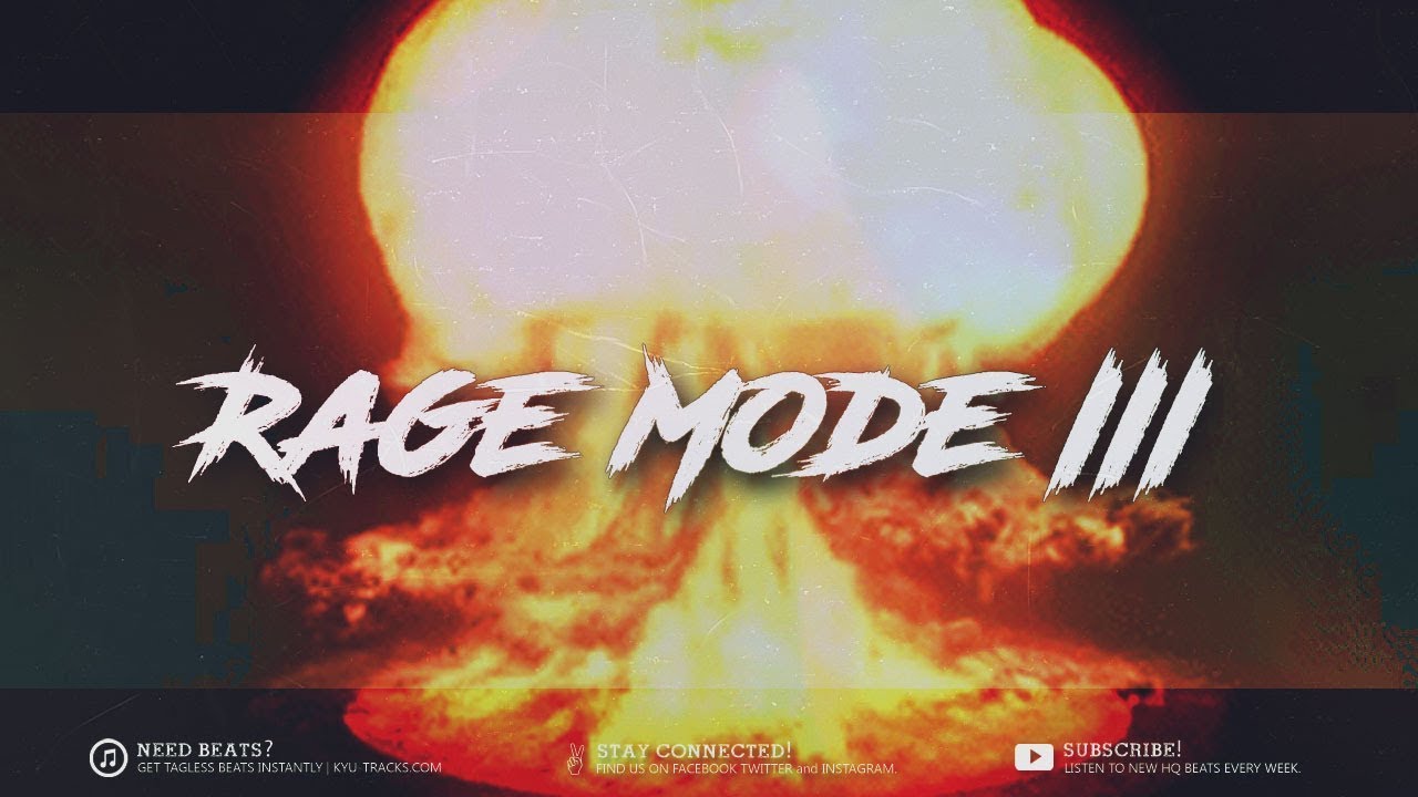'RAGE MODE III' Aggressive Rap Instrumentals | Hard Trap Beats Mix 2018