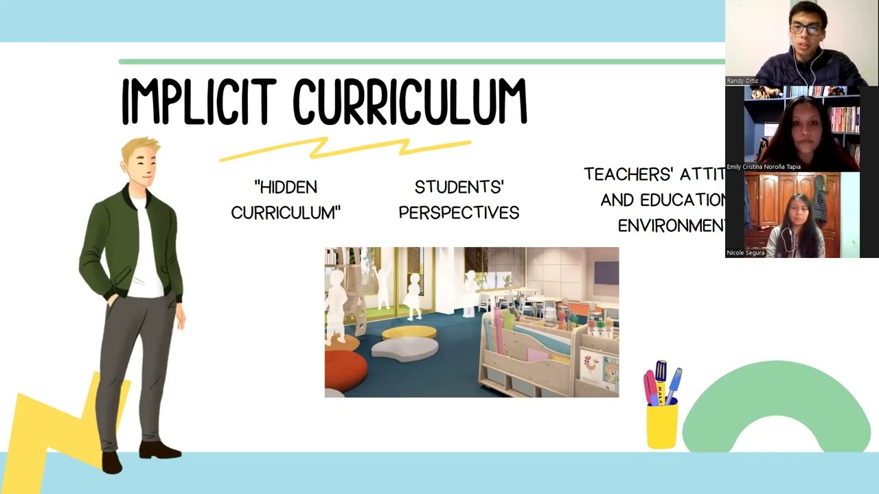 Explicit and Implicit Curriculum