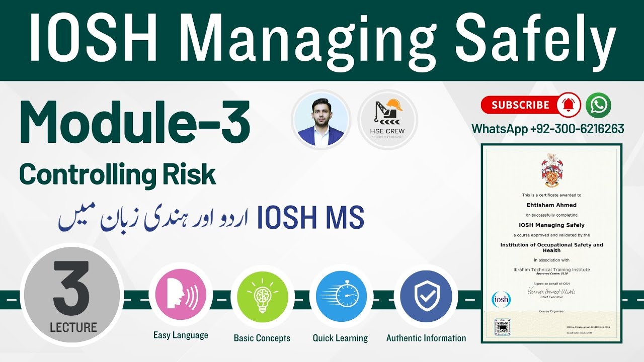 IOSH MS Lecture 3 | Module 3 Controlling Risk | IOSH Managing Safely
