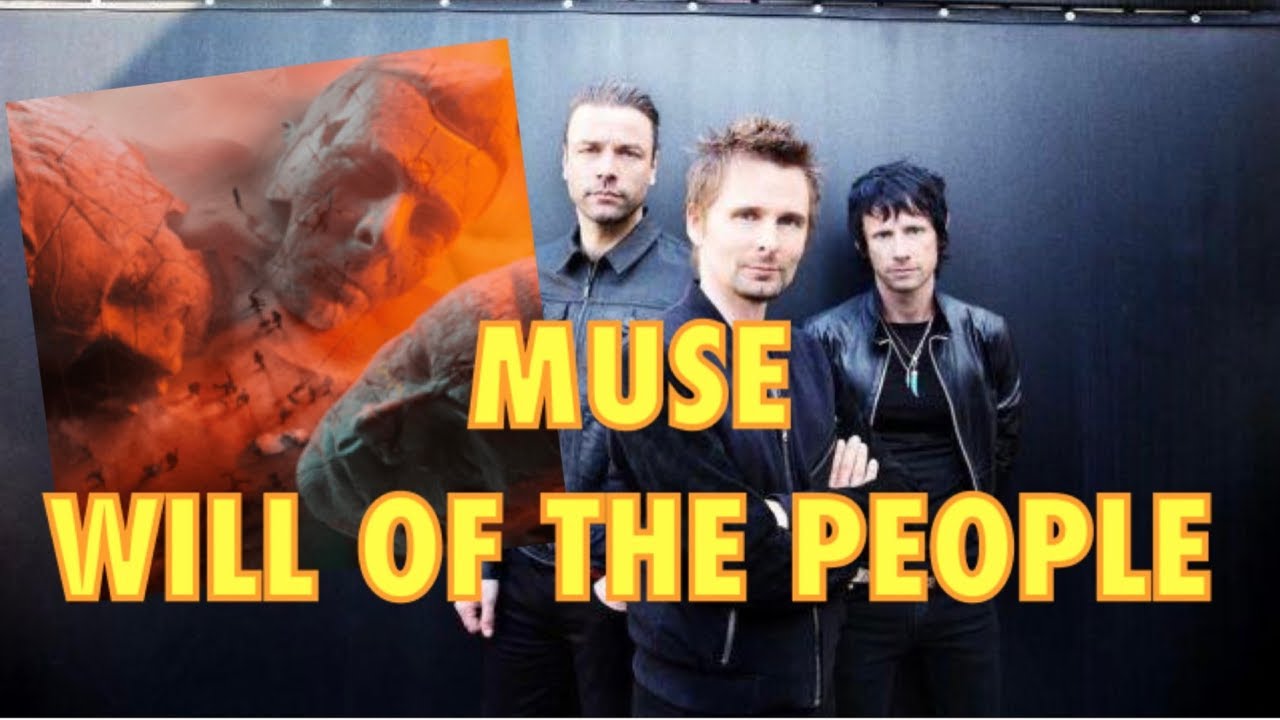 Album Review: Muse “Will Of The People”