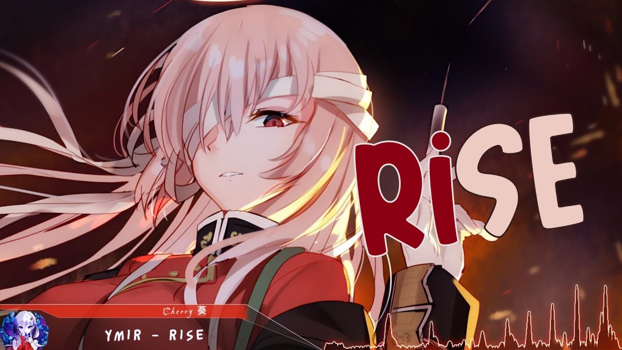 Nightcore - RISE - (Lyrics)