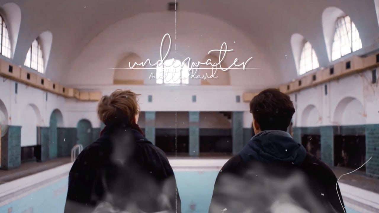 matteo + david | underwater [+3x04 & 3x05 ] DRUCK
