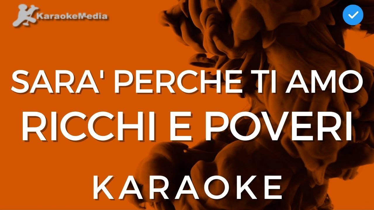 Ricchi e Poveri - Sara' perche ti amo (KARAOKE) | Italiano | [Instrumental y letra]