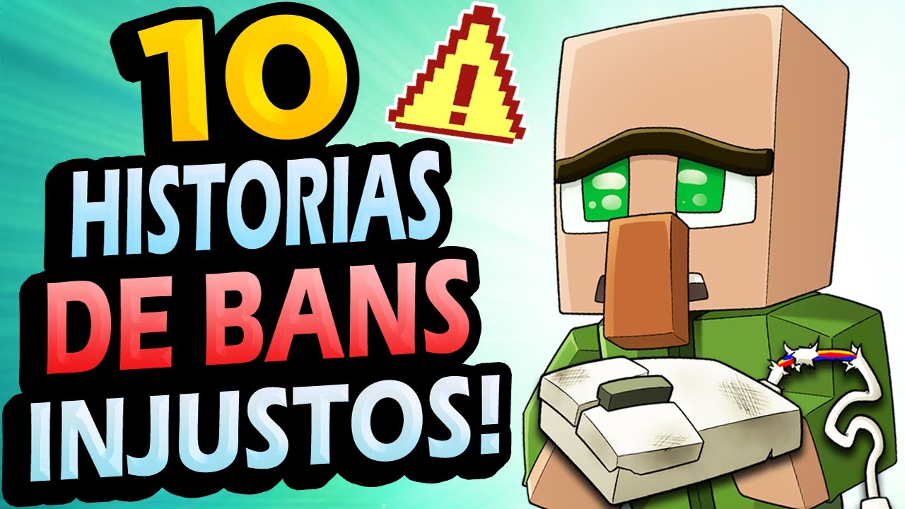 ✅ 10 Historias de BANEOS INJUSTOS en Minecraft (Real)
