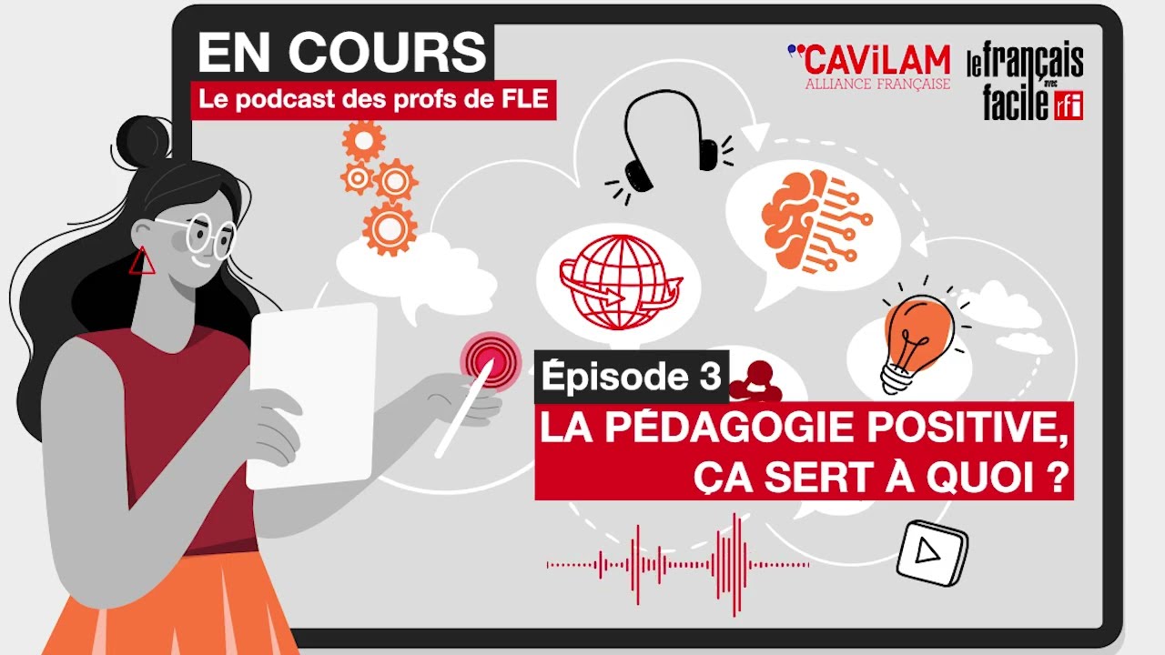 EN COURS [E3] La pédagogie positive, ça sert à quoi ?