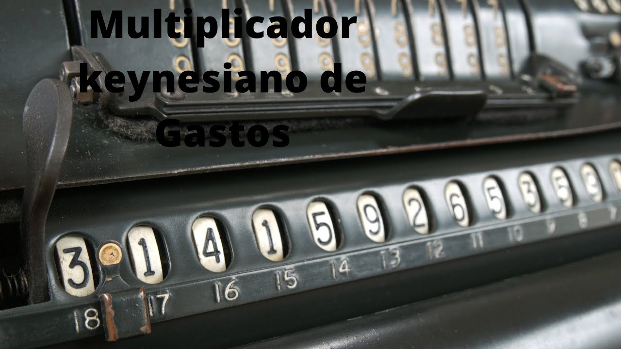 Multiplicador Keynesiano de Gastos