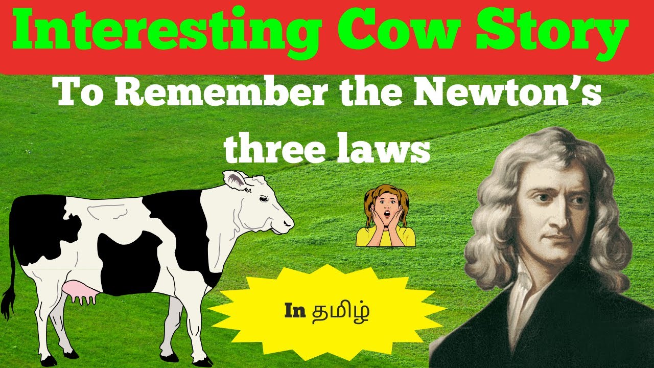 Interesting Cow🐄⚖️ Story - To remember the Newton's three laws🤯🐮📚 🔥🔥 | Justin Edwin M.Sc, B.Ed