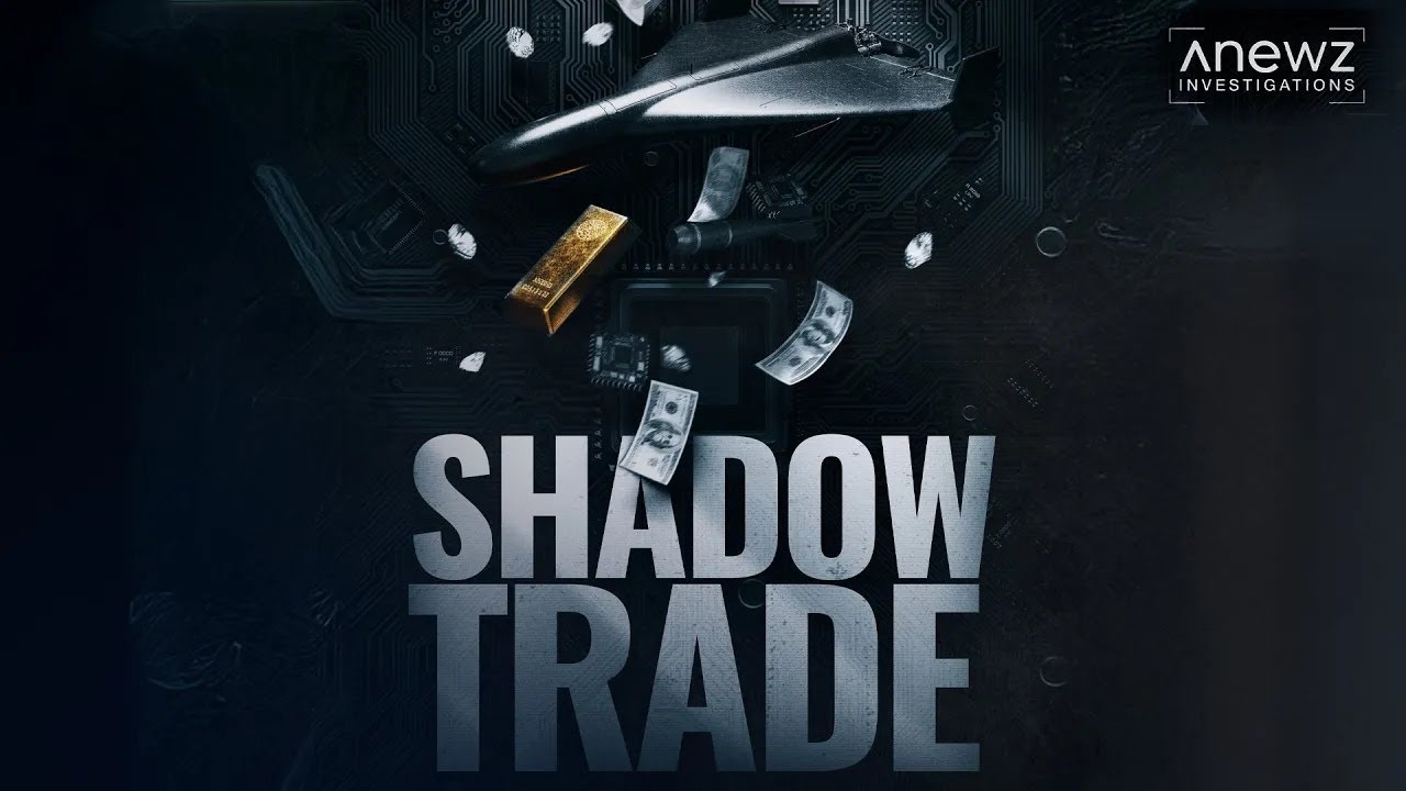 The Shadow Trade | AnewZ investigative documentary | in English