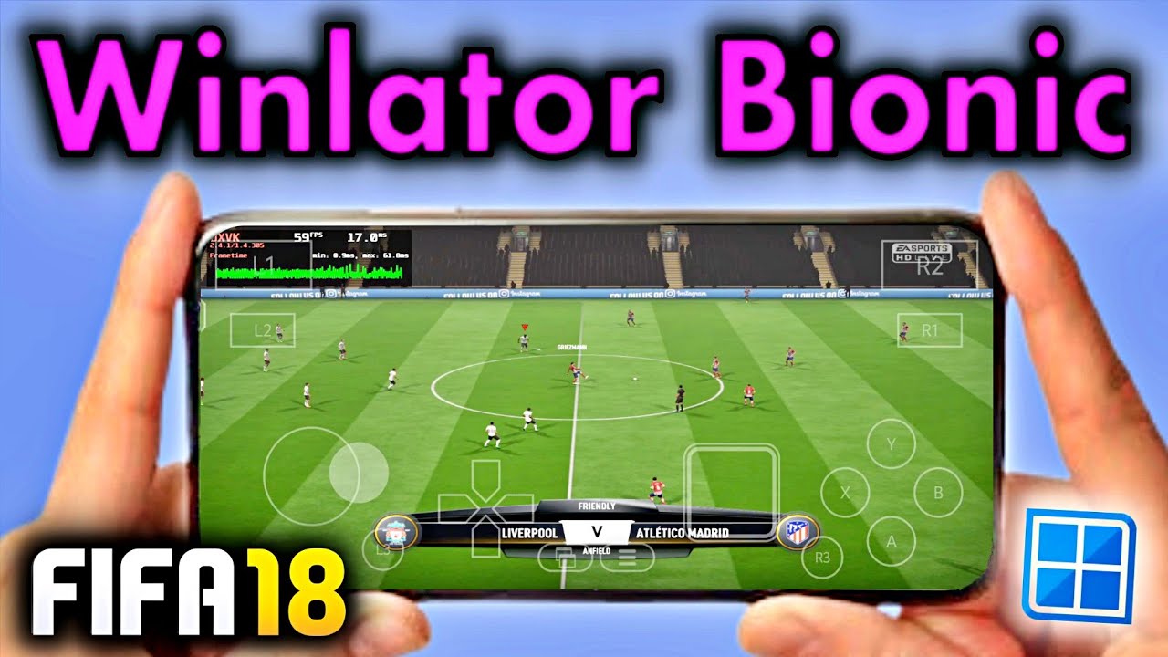 FIFA 18 WINLATOR BIONIC [ FOR ANDROID ] WINLATOR FIFA 2018 GAMEPLAY