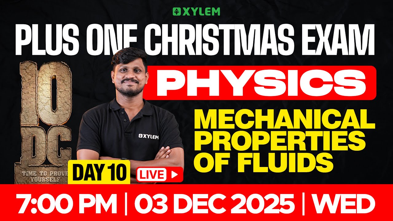 Plus One Physics | Mechanical Properties Of Fluids | Xylem Plus One