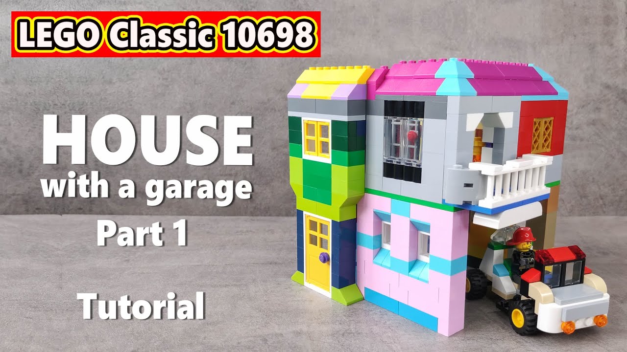 Lego Tutorial HOUSE WITH A CAR (moc) Part 1 (house) | LEGO Classic 10698