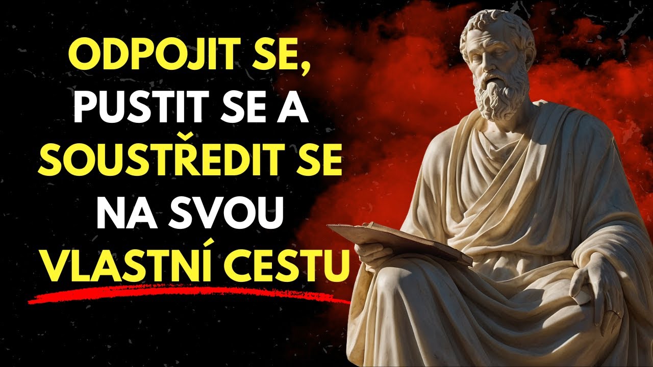 Odpojit se, pustit se a soustředit se na svou vlastní cestu | Stoicismus