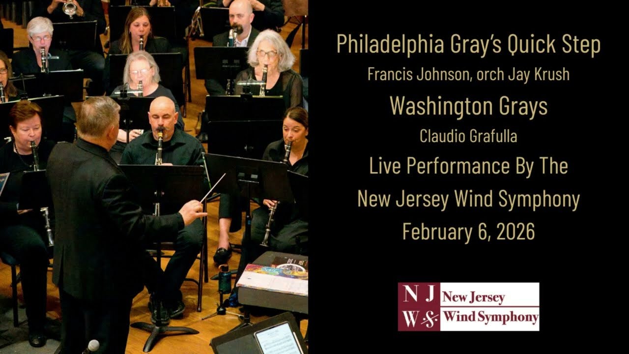 Philadelphia Gray's Quickstep and Washington Gray March