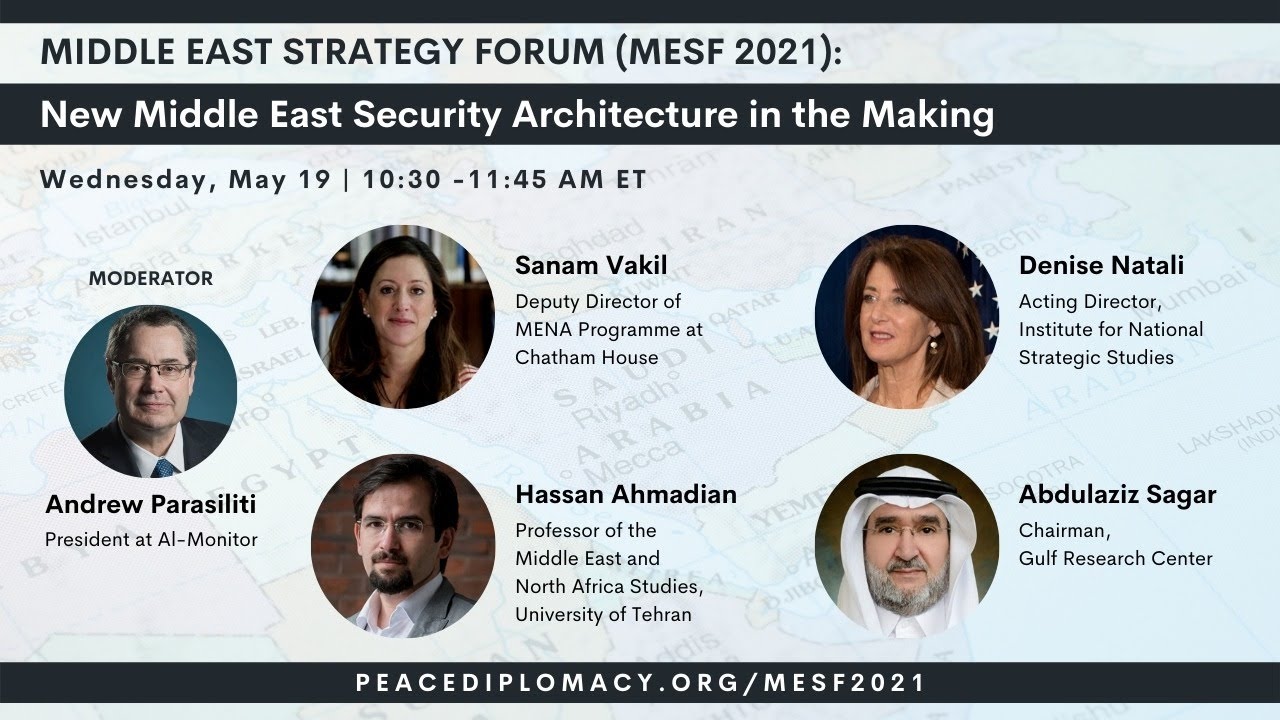 MESF 2021: New Middle East Security Architecture in the Making