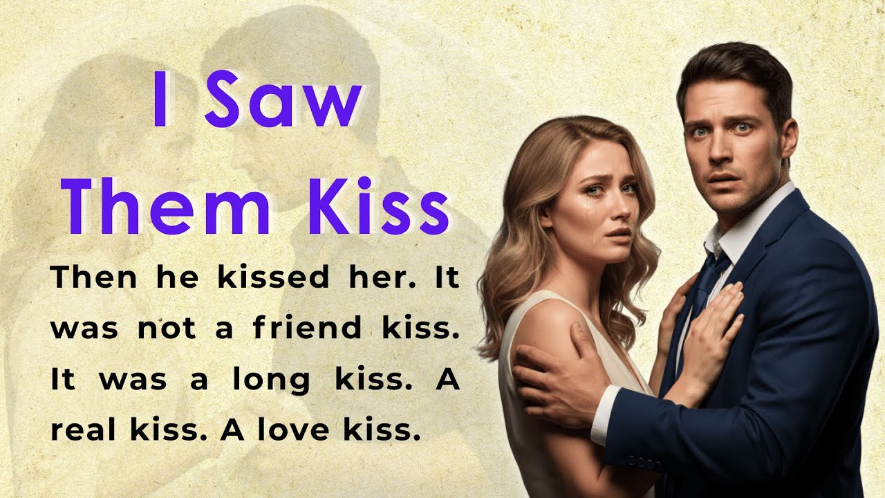 I Saw Them Kiss | Learn English Through Story Level 2 | Graded Reader (B1/B2) ✅