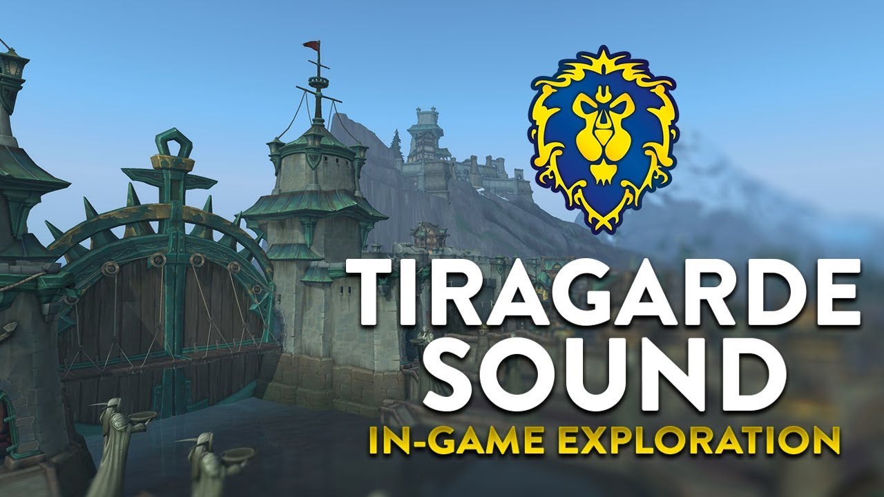 Tiragarde Sound In-Game Exploration! World of Warcraft Battle for Azeroth