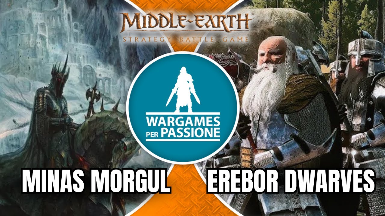 Middle Earth SBG [ITA] Minas Morgul vs Nani Erebor |  Battle Report