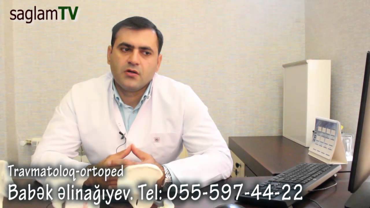 saglamTV. Travmatoloq-ortoped. Babek Alinagıyev. Halqus-valqus deformasiyaları.