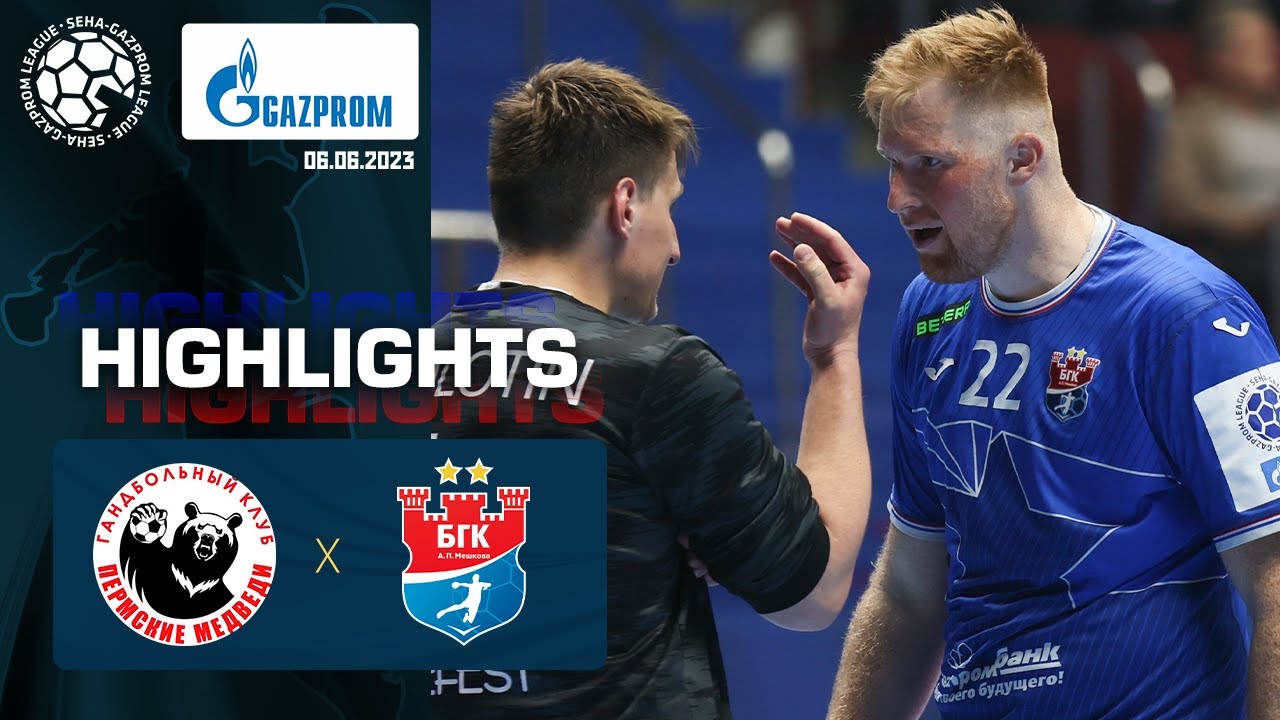 Permskie bears - Meshkov Brest HIGHLIGHTS 06.06.2023