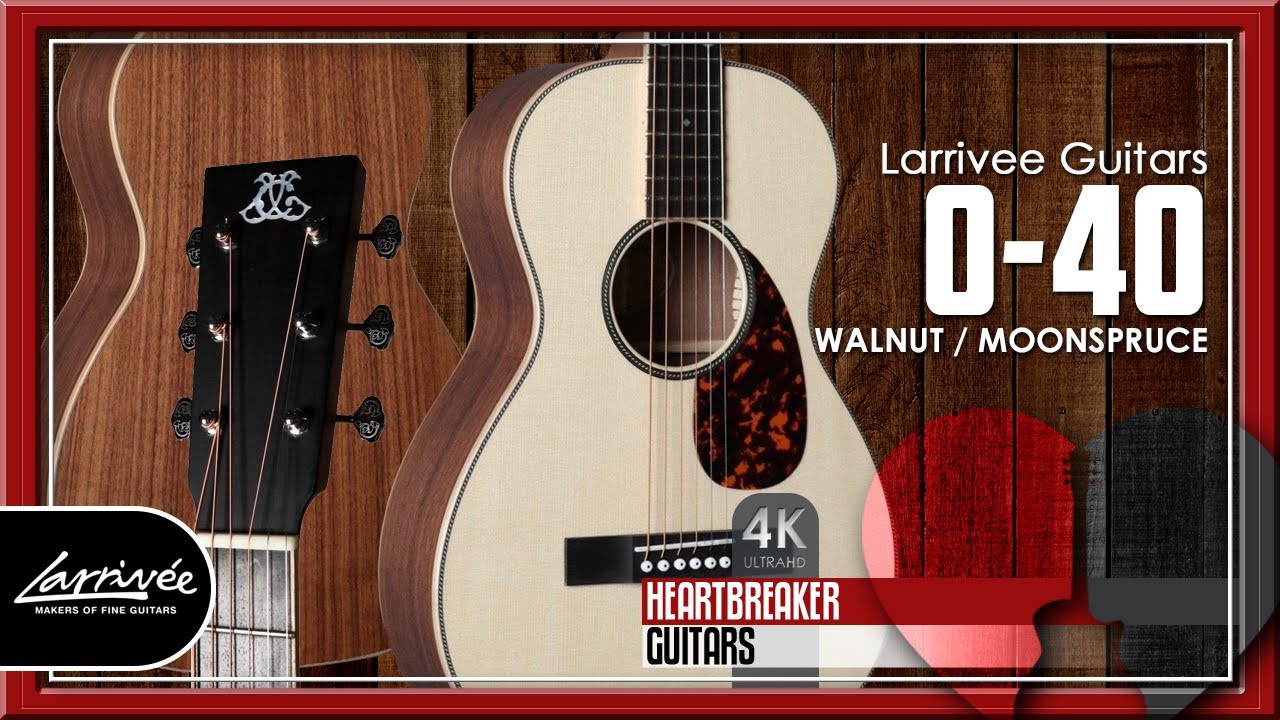 Larrivee Guitars - O-40 Moonspruce / Walnut | 4K Video